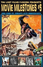 The Lost Films Fanzine Presents Movie Milestones #5