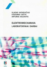Elektromechanika. Laboratoriniai darbai