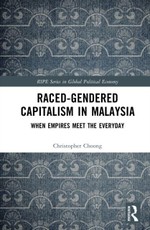 Raced-Gendered Capitalism in Malaysia