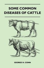 Some Common Diseases of Cattle