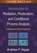 Introduction to Mediation, Moderation, and Conditional Process Analysis, Third Edition: A Regression-Based Approach