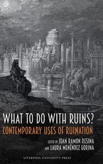 What to Do with Ruins?