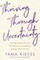 Thriving Through Uncertainty