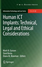 Human Ict Implants: Technical, Legal and Ethical Considerations