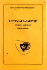 Lietuviai pasaulyje. Istorijos metmenys