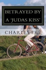 Betrayed by a 'judas Kiss'