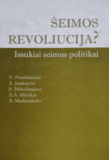 Šeimos revoliucija? Iššūkiai šeimos politikai