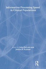 Information Processing Speed in Clinical Populations