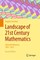 Landscape of 21st Century Mathematics