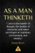 As a Man Thinketh - James Allen