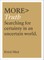 More Truth