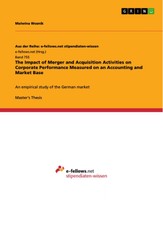 The impact of merger and acquisition activities on corporate performance measured on an accounting and market base