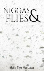 Niggas & Flies