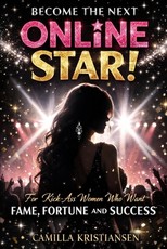 Become the next online star!