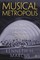Musical Metropolis