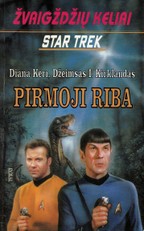 Žvaigždžių keliai: Pirmoji riba