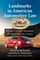 Landmarks in American Automotive Law