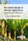The Untold Stories of African Agriculture