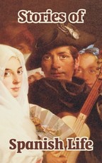 Stories of Spanish Life