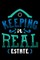 Keeping It Real Estate