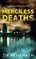 Merciless Deaths