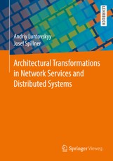 Architectural Transformations in Network Services and  Distributed Systems