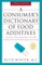 A Consumer's Dictionary of Food Additives, 7th Edition