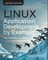 Linux Application Development by Example