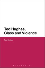 Ted Hughes, Class and Violence