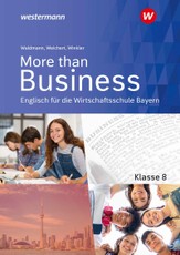 More than Business 8. Schulbuch. Englisch an der Wirtschaftsschule in Bayern