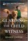 Guarding the Child Witness