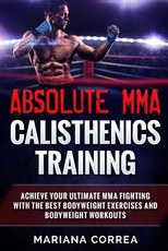 ABSOLUTE MMA CALISTHENICS TRAiNING