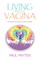 Living with a Vagina