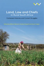 Land, Law and Chiefs in Rural South Africa
