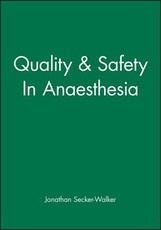 Quality & Safety in Anaesthesia