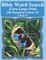 Bible Word Search Extra Large Print Old Testament Volume 58