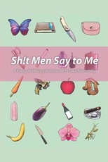 Sh!t Men Say to Me