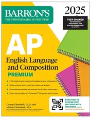 AP English Language and Composition Premium 2025: 8 Practice Tests + Comprehensive Review + Online Practice
