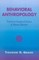 Behavioral Anthropology