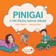 PINIGAI IR KITI GILUČIŲ ŠEIMOS REIKALAI: pirmoji lietuvių autorių knyga apie finansus vaikams!
