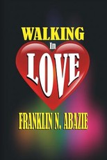 Walking in Love