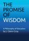 The Promise of Wisdom