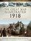 The Great War Illustrated - 1918