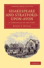 Shakespeare and Stratford-Upon-Avon