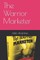 The Warrior Marketer
