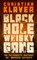 The Black Hole Whisky Gang