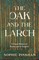 The Oak and The Larch