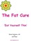 Fat Cure