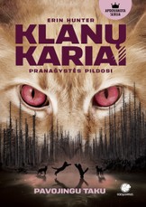 Pavojingu taku. Klanų kariai. 5 knyga