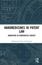 Nanomedicines in Patent Law